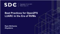 Best Practices for Openzfs L2ARC in the Era of Nvme
