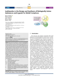 Isothiazoles in the Design and Synthesis of Biologically Active Substances and Ligands for Metal Complexes