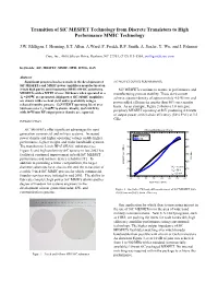 Transition of Sic MESFET Technology from Discrete Transistors to High Performance MMIC Technology