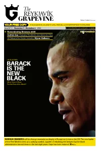 BARACK IS the NEW BLACK What Does It Mean for the Rest of the World?
