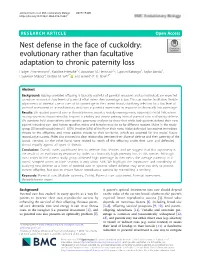 Evolutionary Rather Than Facultative Adaptation to Chronic Paternity Loss Holger Zimmermann1, Karoline Fritzsche1,2, Jonathan M