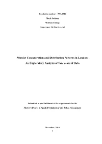 Murder Concentration and Distribution Patterns in London:An Exploratory