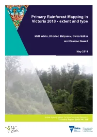 Primary Rainforest Mapping in Victoria 2018 - Extent and Type