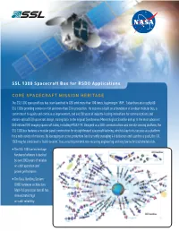 SSL 1300 Spacecraft Bus for RSDO Applications CORE SPACECRAFT