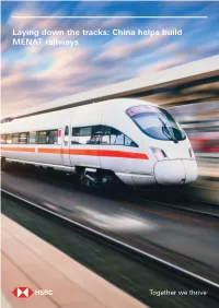 China Helps Build MENAT Railways