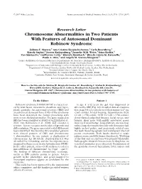 Chromosome Abnormalities in Two Patients with Features of Autosomal Dominant Robinow Syndrome