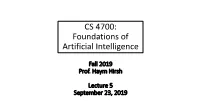 CS 4700: Foundations of Artificial Intelligence