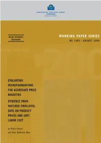 Evidence from Matched Firm-Level Data on Product Prices and Unit Labor Cost by Mikael Carlsson and Oskar Nordström Skans WORKING PAPER SERIES NO 1083 / AUGUST 2009