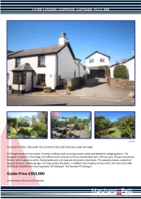 Guide Price £350,000 Forge Cottage, Crafthole, Cornwall, PL11