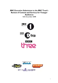 BBC Executive Submission to the BBC Trust's Review of Content