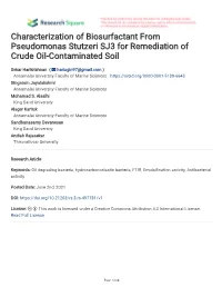 Characterization of Biosurfactant from Pseudomonas Stutzeri SJ3 for Remediation of Crude Oil-Contaminated Soil