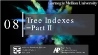 (Fall 2019) :: Tree Indexes II
