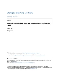Real-Name Registration Rules and the Fading Digital Anonymity in China
