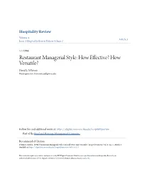 Restaurant Managerial Style: How Effective? How Versatile? David L