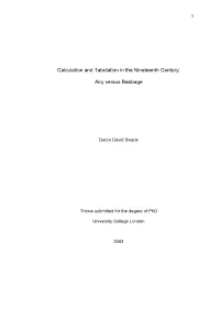 Calculation and Tabulation in the Nineteenth Century: Airy Versus