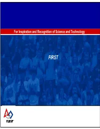 For Inspiration and Recognition of Science and Technology