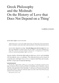 Greek Philosophy and the Mishnah: on the History of Love That Does Not Depend on a Thing*