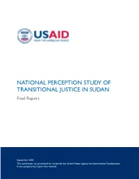 NATIONAL PERCEPTION STUDY of TRANSITIONAL JUSTICE in SUDAN Final Report