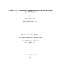 Revolution and Race: Cuban Color Classification and Identity Negotiation Old Terms in a New World