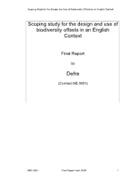 Scoping Study for the Design and Use of Biodiversity Offsets in an English Context