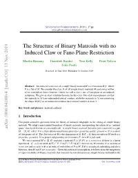 The Structure of Binary Matroids with No Induced Claw Or Fano Plane Restriction