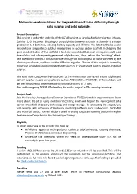 Molecular-Level Simulations for the Predictions of Li-Ion Diffusivity Through Solid Sulphur and Solid Sulphides