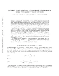 Quantum Modular Forms and Singular Combinatorial Series with Distinct