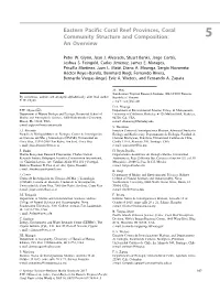 Eastern Pacific Coral Reef Provinces, Coral Community Structure and Composition: 5 an Overview