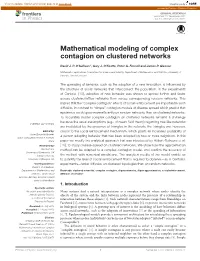 Mathematical Modeling of Complex Contagion on Clustered Networks