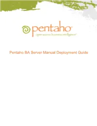 Pentaho BA Server Manual Deployment Guide