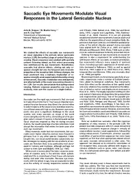 Saccadic Eye Movements Modulate Visual Responses in the Lateral Geniculate Nucleus