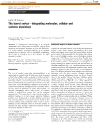 The Barrel Cortex—Integrating Molecular, Cellular and Systems Physiology