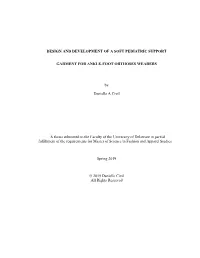 Design and Development of a Soft Pediatric Support