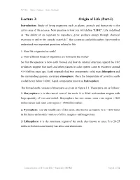 Lecture 3: Origin of Life (Part-I)