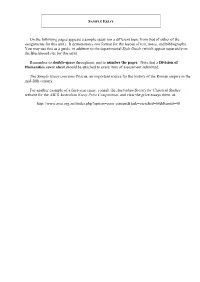 On the Following Pages Appears a Sample Essay (On a Different Topic from That of Either of the Assignments for This Unit). It D