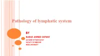 Pathology of Lymphatic System