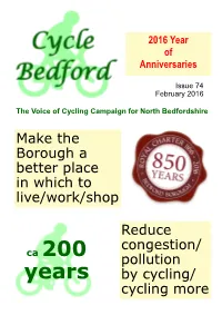 Reduce Congestion/ Pollution by Cycling/ Cycling More Make the Borough a Better Place in Which to Live/Work/Shop