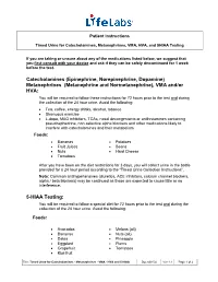Timed-Urine-For-Catecholamines-Metanephrines-VMA-HVA-5-HIAA.Pdf