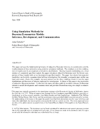 Using Simulation Methods for Bayesian Econometric Models: Inference, Development, and Communication