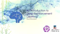 An Introduction to Deep Reinforcement Learning