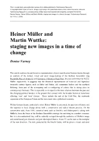 Heiner Müller and Martin Wuttke: Staging New Images in a Time of Change’, Performance Research, Vol