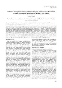 Influence of Slug Defence Mechanisms on the Prey Preferences of the Carabid Predator Pterostichus Melanarius (Coleoptera: Carabidae)