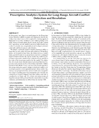 Prescriptive Analytics System for Long-Range Aircraft Conflict Detection and Resolution