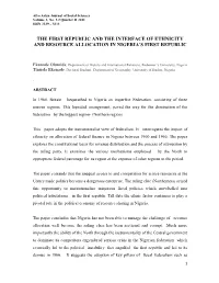 The First Republic and the Interface of Ethnicity and Resource Allocation in Nigeria’S First Republic