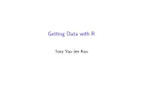 Getting Data with R