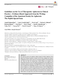 Guidelines on the Use of Therapeutic Apheresis in Clinical