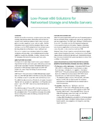 Low-Power X86 Solutions for Networked Storage and Media Servers