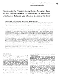 Variation in the Nicotinic Acetylcholine Receptor Gene Cluster CHRNA5–CHRNA3–CHRNB4 and Its Interaction with Recent Tobacco Use Influence Cognitive Flexibility