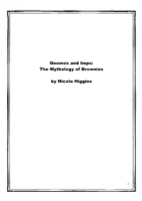 Gnomes and Imps: the Mythology of Brownies