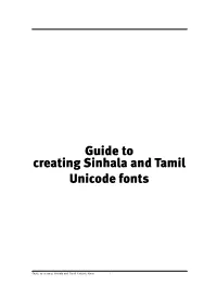 Guide to Creating Sinhala and Tamil Unicode Fonts